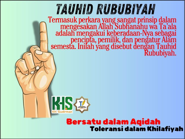 Kajian Aqidah Edisi 39: Tauhid Rububiyah