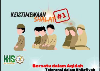 Pembahasan Fiqih Edisi 41 (Shalat Bagian 6): Keistimewaan Shalat 1