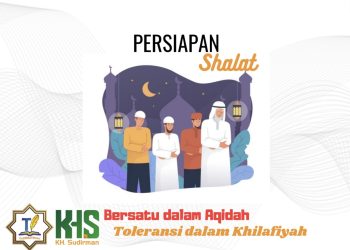 Pembahasan Fiqih Edisi 47 (Shalat Bagian 12): Persiapan Shalat