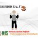 Pembahasan Fiqih Edisi 59 (Shalat Bagian 24): Rukun-rukun Shalat 3