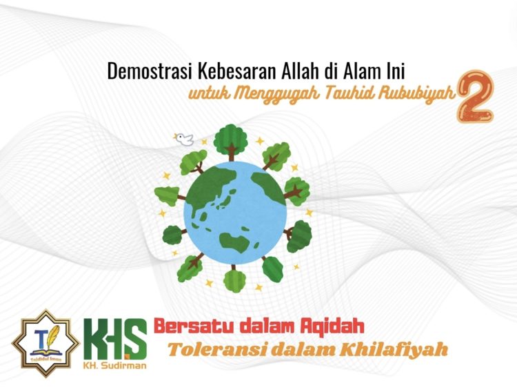 Kajian Aqidah Edisi 60: Demonstrasi Kebesaran Allah di Alam Ini untuk Menggugah Tauhid Rububiyah 2