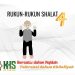Pembahasan Fiqih Edisi 60 (Shalat Bagian 25): Rukun-rukun Shalat 4