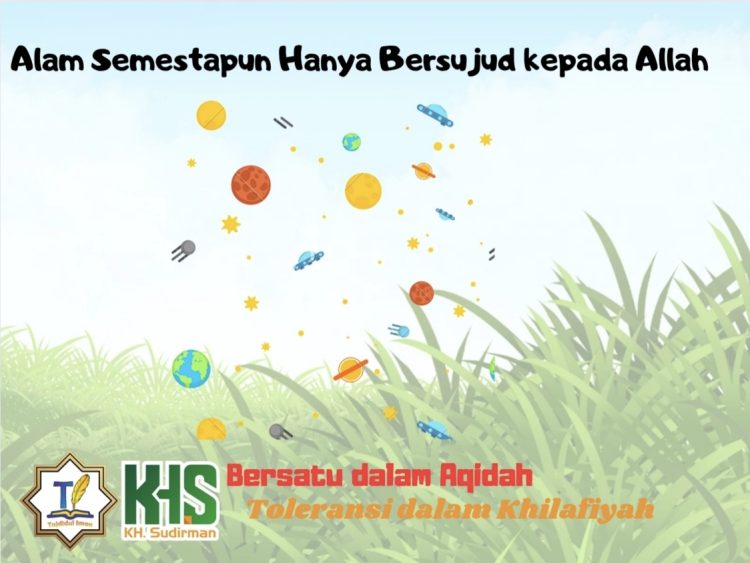 Kajian Aqidah Edisi 65: Alam Semestapun Hanya Bersujud Kepada Allah