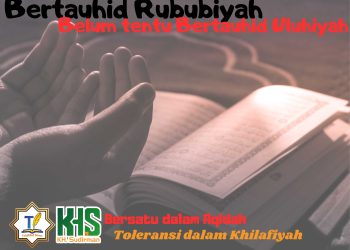 Kajian Aqidah Edisi 70: Bertauhid Rububiyah Belum Tentu Bertauhid Uluhiyah