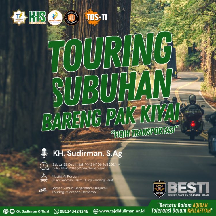Tajdidul Iman Gaet Komunitas Touring Motor sebagai Media Dakwah “BESTI Touring Perdana Sabtu 6 Juli 2024”