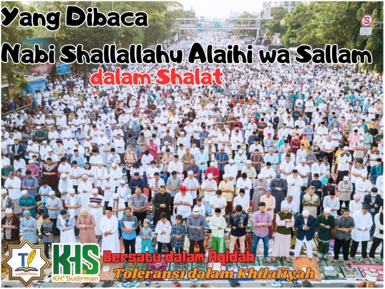 Pembahasan Fiqih Edisi 75 (Shalat Bagian 40): Yang Dibaca Nabi Shallallahu Alaihi wa Sallam dalam Shalat