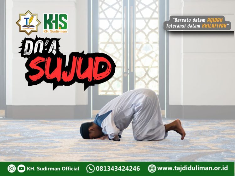 Pembahasan Fiqih Edisi 81 (Shalat Bagian 46): Doa Sujud