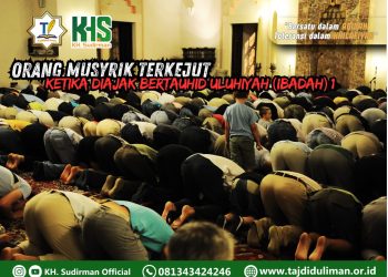 Kajian Aqidah Bagian 82: Orang Musyrik Terkejut Ketika Diajak Bertauhid Uluhiyah (Ibadah) 1