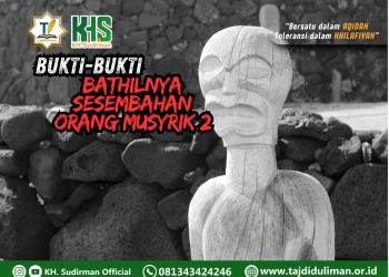 Kajian Aqidah Edisi 85: Bukti-bukti Bathilnya Sesembahan Orang Musyrik 2