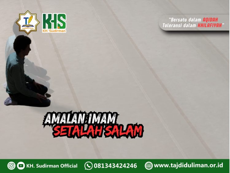Pembahasan Fiqih Edisi 94 (Shalat Bagian 59): Amalan Imam Setelah Salam