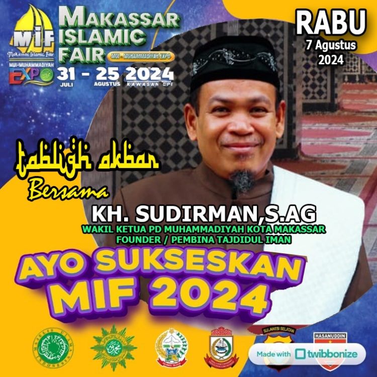 Kiai Sudirman, Akan Isi Tabligh Akbar MIF Minta Warga Muhammadiyah dan TI Meramaikan