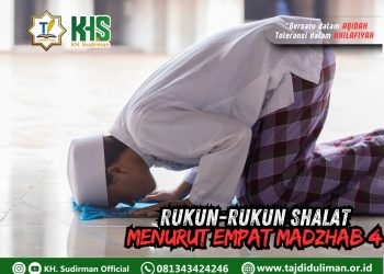 Pembahasan Fiqih Edisi 112 (Shalat Bagian 77): Rukun-rukun Shalat Menurut Empat Madzhab 4
