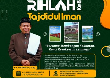 Ayo Gabung Silaturrahim di Rihlah Akbar ke 8 Tajdidul Iman