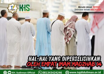 Pembahasan Fiqih Edisi 127 (Shalat Bagian 92): Hal-hal yang Diperselisihkan Oleh Empat Imam Madzhab 14