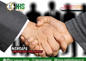 Kajian Aqidah Edisi 136: Mengapa Nadzar Bisa Terlarang?