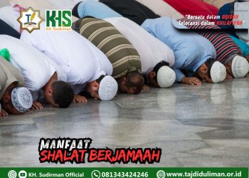 Pembahasan Fiqih Edisi 144 (Shalat Bagian 109): Manfaat Shalat Berjamaah 1