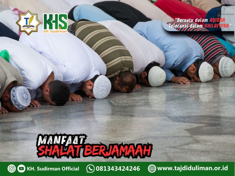 Pembahasan Fiqih Edisi 144 (Shalat Bagian 109): Manfaat Shalat Berjamaah 1