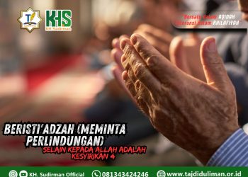 Kajian Aqidah Edisi 146: Beristi’adzah (Meminta Perlindungan) Selain Kepada Allah adalah Kesyrikan 4