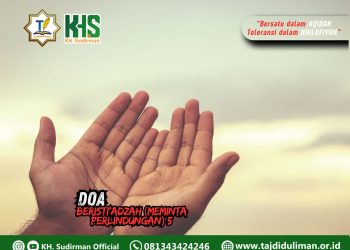 Kajian Aqidah Edisi 151: Do’a Isti’adzah (Meminta Perlindungan) 5