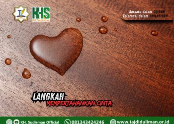 Kajian Aqidah Edisi 164: Langkah Mempertahankan Cinta