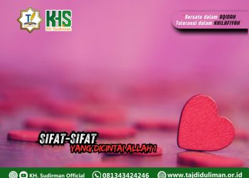 Kajian Aqidah Edisi 166: Sifat-sifat yang Dicintai Allah 1