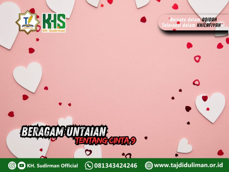 Kajian Aqidah Edisi 180: Beragam Untaian Mutiara Tentang Cinta 9