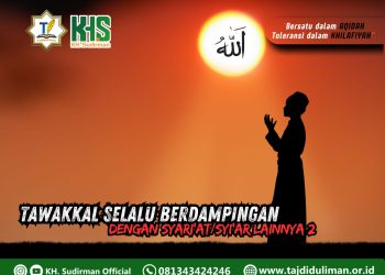 Kajian Aqidah Edisi 197: Tawakkal Selalu Berdampingan dengan Syari’at Syi’ar Lainnya 2