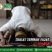 Pembahasan Edisi 202 (Shalat Bagian 167): Shalat Sunnah Fajar (Shubuh)
