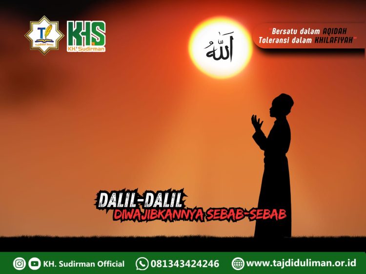 Pembahasan Aqidah Edisi 205: Dalil-dalil Diwajibkannya Sebab-sebab