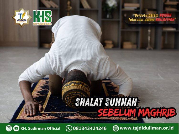 Pembahasan Fiqih Edisi 205 (Shalat Bagian 170): Shalat Sunnah Sebelum Maghrib