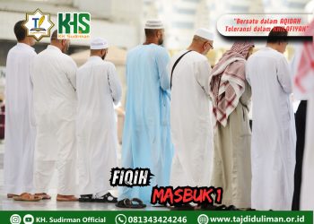 Pembahasan Fiqih Edisi 221 (Shalat Bagia 186): Fiqih Masuk 1