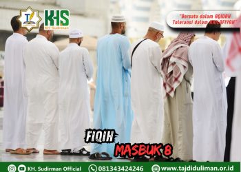 Pembahasan Fiqih Edisi 228 (Shalat Bagian 193): Fiqih Masbuk 8