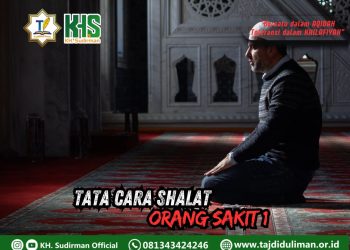 Pembahasan Fiqih Edisi 229 (Shalat Bagian 194): Tata Cara Shalat Orang Sakit 1