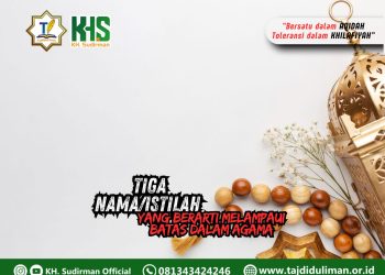 Kajian Aqidah Edisi 231: Tiga Nama/Istilah yang Berarti Melampai Batas dalam Agama