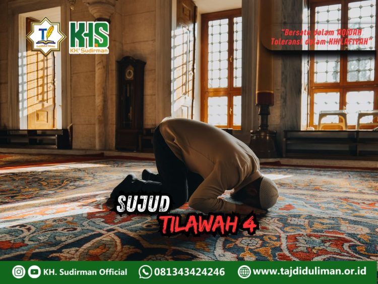Pembahasan Fiqih Edisi 244 (Shalat Bagian 209): Sujud Tilawah 4