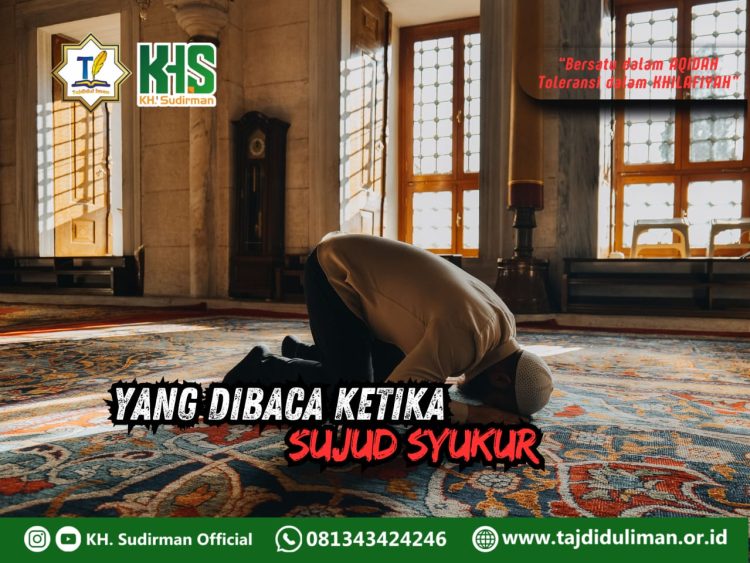 Pembahasan Fiqih Edisi 250 (Shalat Bagian 215): Yang Dibaca Ketika Sujud Syukur
