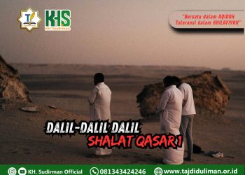 Pembahasan Fiqih Edisi 251 (Shalat Bagian 216): Dalil-dalil Shalat Qasar 1