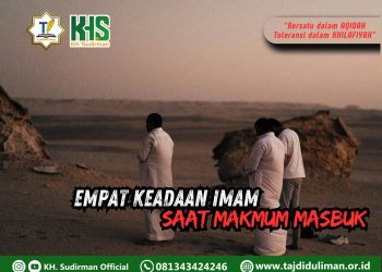 Pembahasan Fiqih Edisi 263 (Shalat Bagian 228): Empat Keadaan Imam Saat Makmum Masbuk