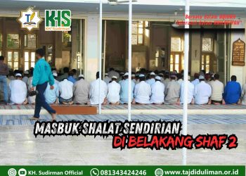 Pembahasan Fiqih Edisi 265 (Shalat Bagian 230): Masbuk Shalat Sendirian di Belakang Shaf 2