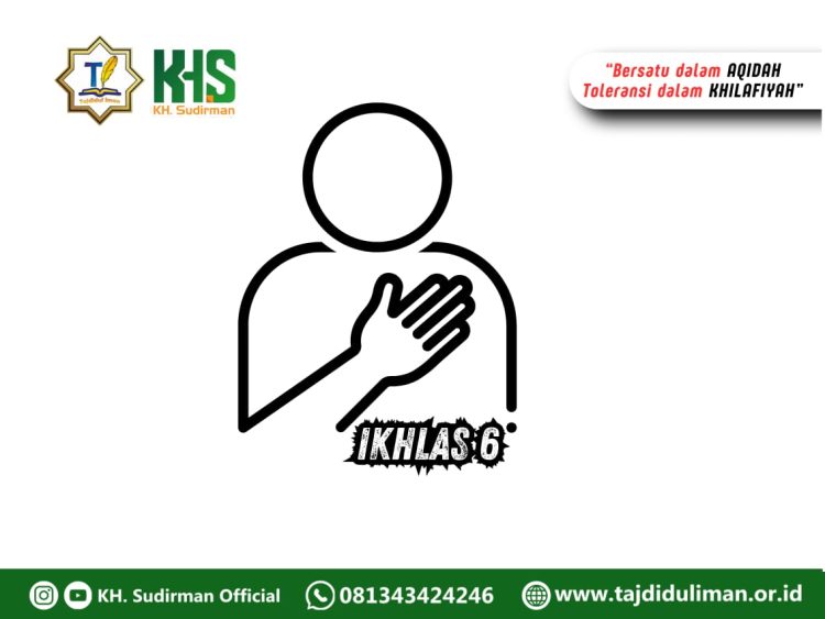 Pembahasan Aqidah Edisi 268: Ikhlas 6
