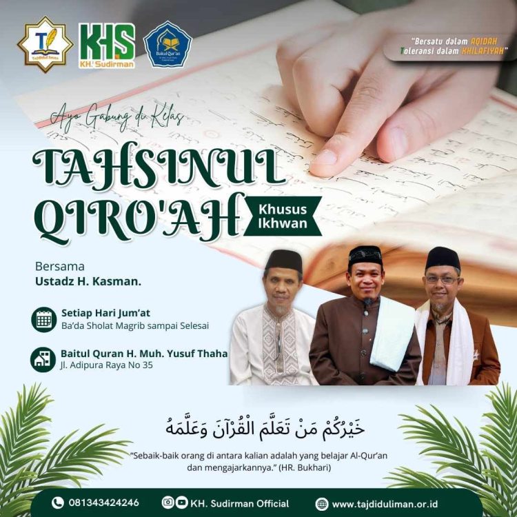 Hidupkan Syiar Islam, Kelas Tahsin Tajdidul Iman Digelar Setiap Jum’at Malam