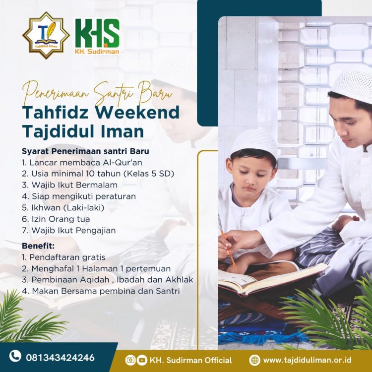 Tahfizh Weekend Tajdidul Iman, Solusi Bagi Yang Ingin Hafal Al-Quran